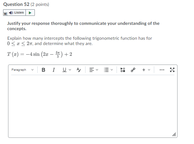 Question 52 {2 points] mu Justify:r your response