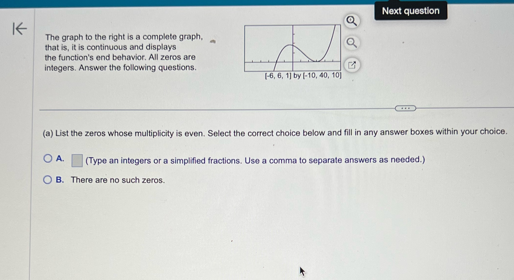 Next question lei <1 i The graph to the right is