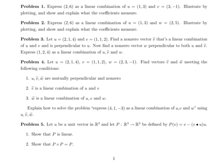 Problem 1. Express (2, 6) as a linear combination
