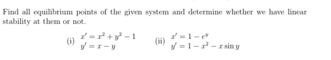 Find all equilibrium points of the given system