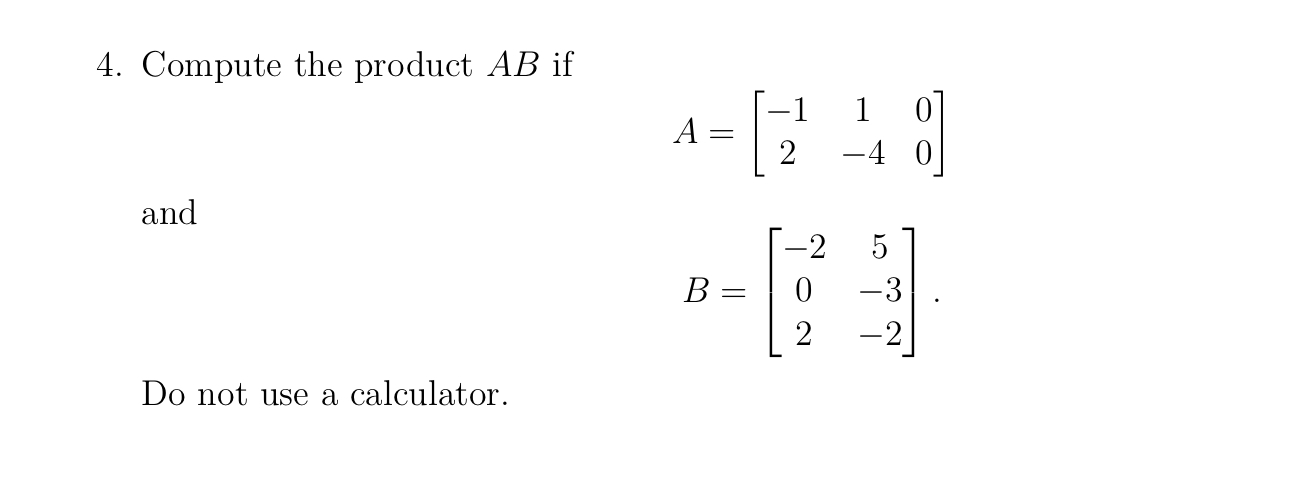 3. Compute the determinant of B using cofactor