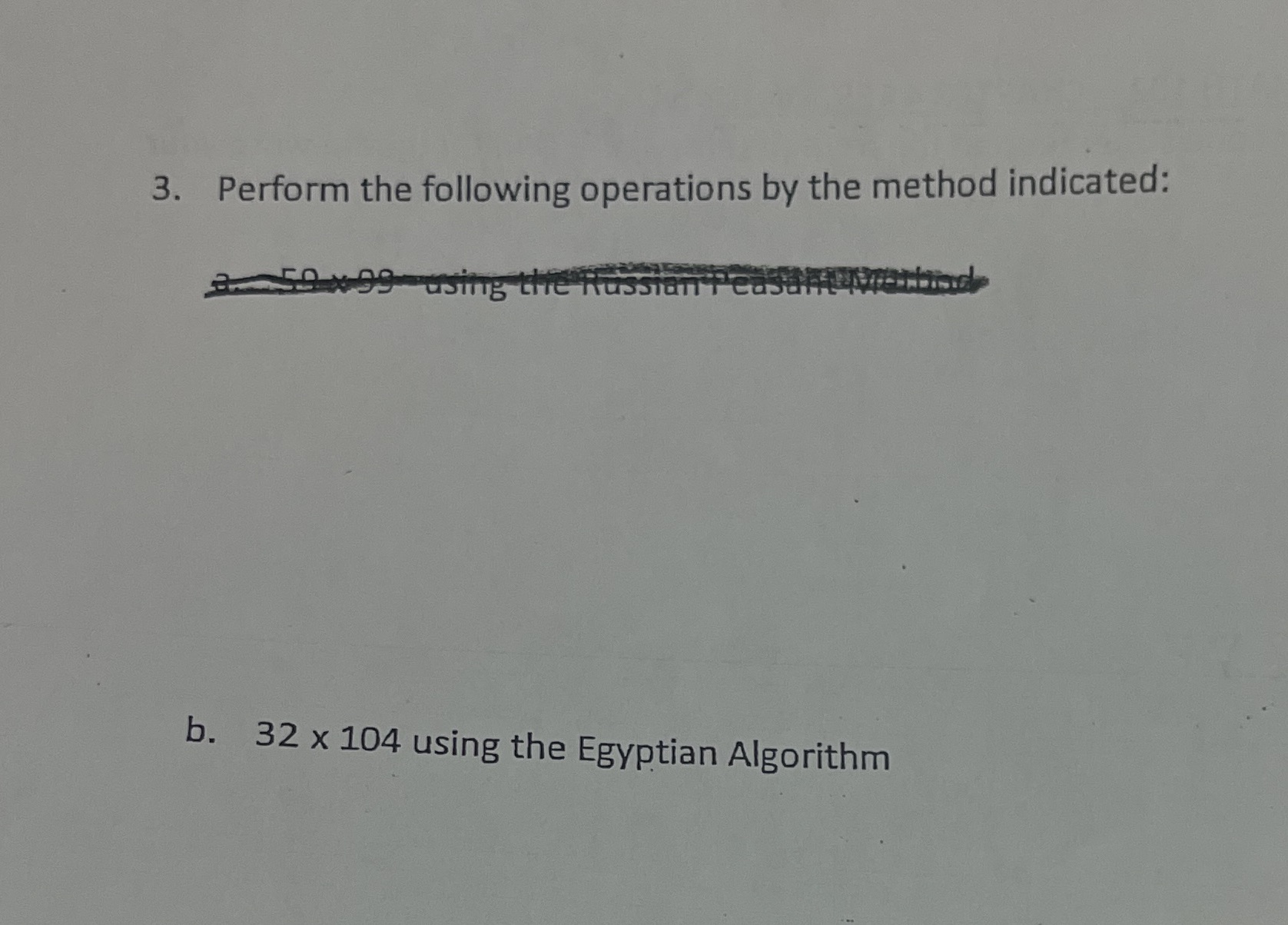 Solve for b only thank you! 3. Perform the