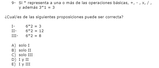 9- Si * representa a una o mas de las operaciones