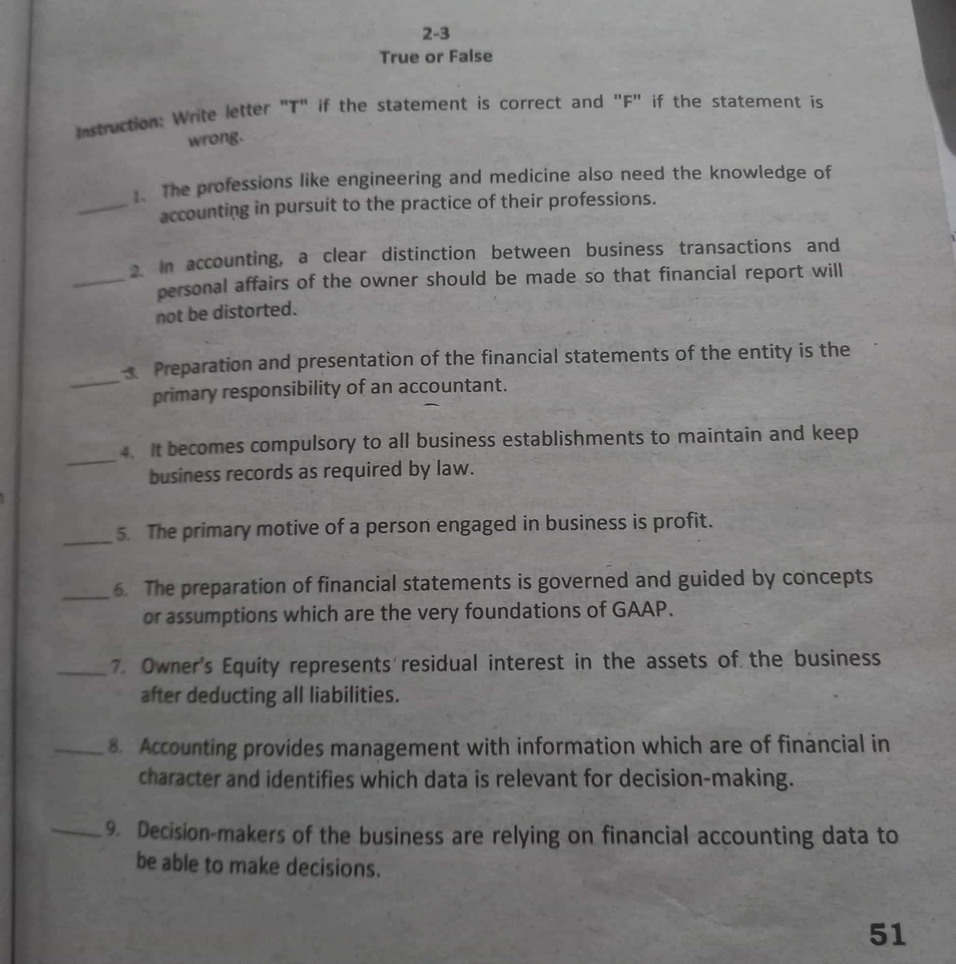 2-3 True or False Instruction: Write letter "T"