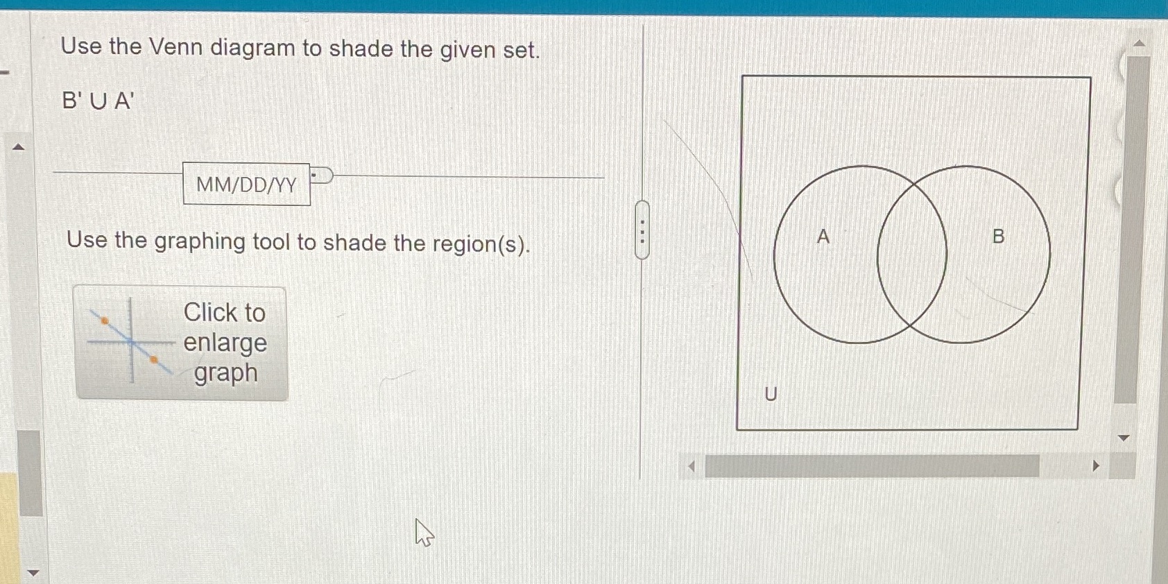 t - ' Use the Venn diagram to shade the given