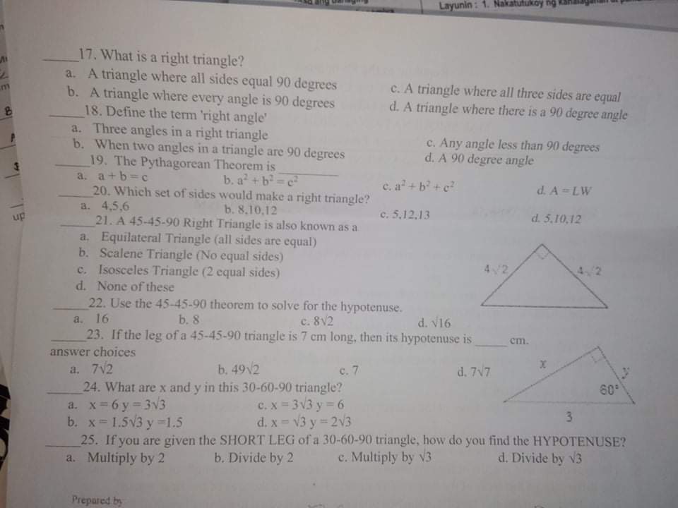 Layunin : 17. What is a right triangle? a. A