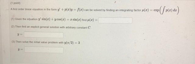 (1 point) A first order linear equation in the