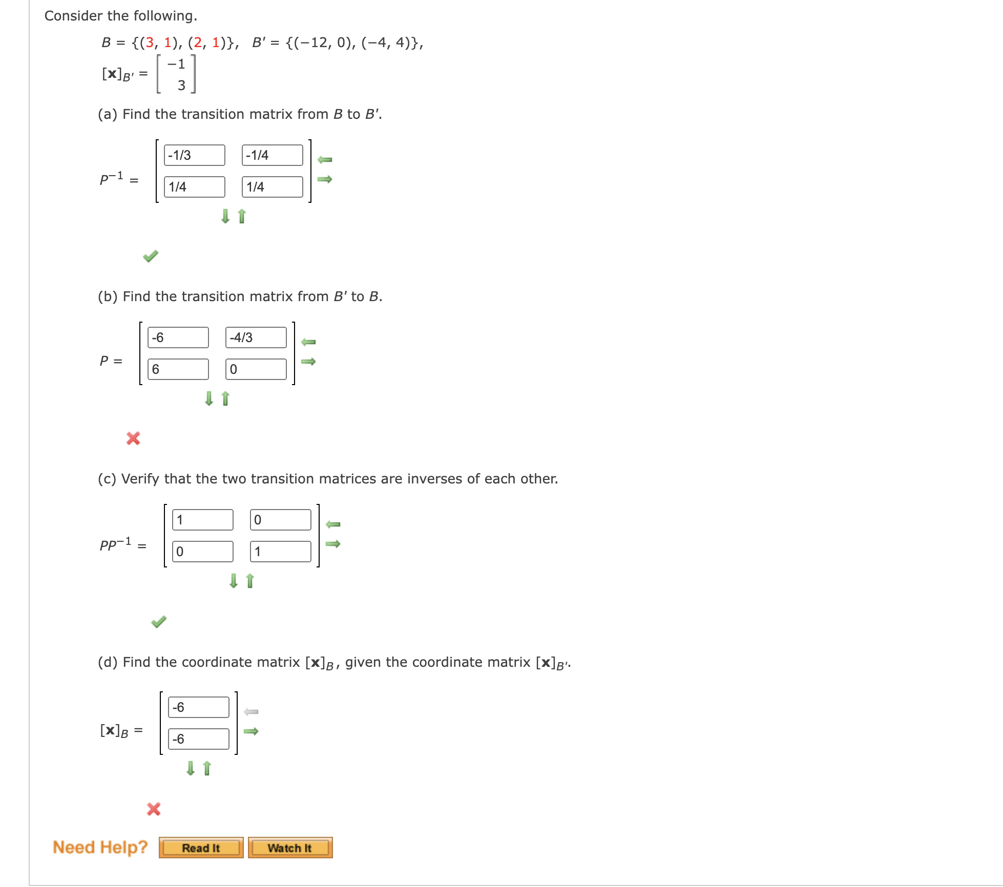 Consider the following. B = {(31 1): (21 1)}I B,