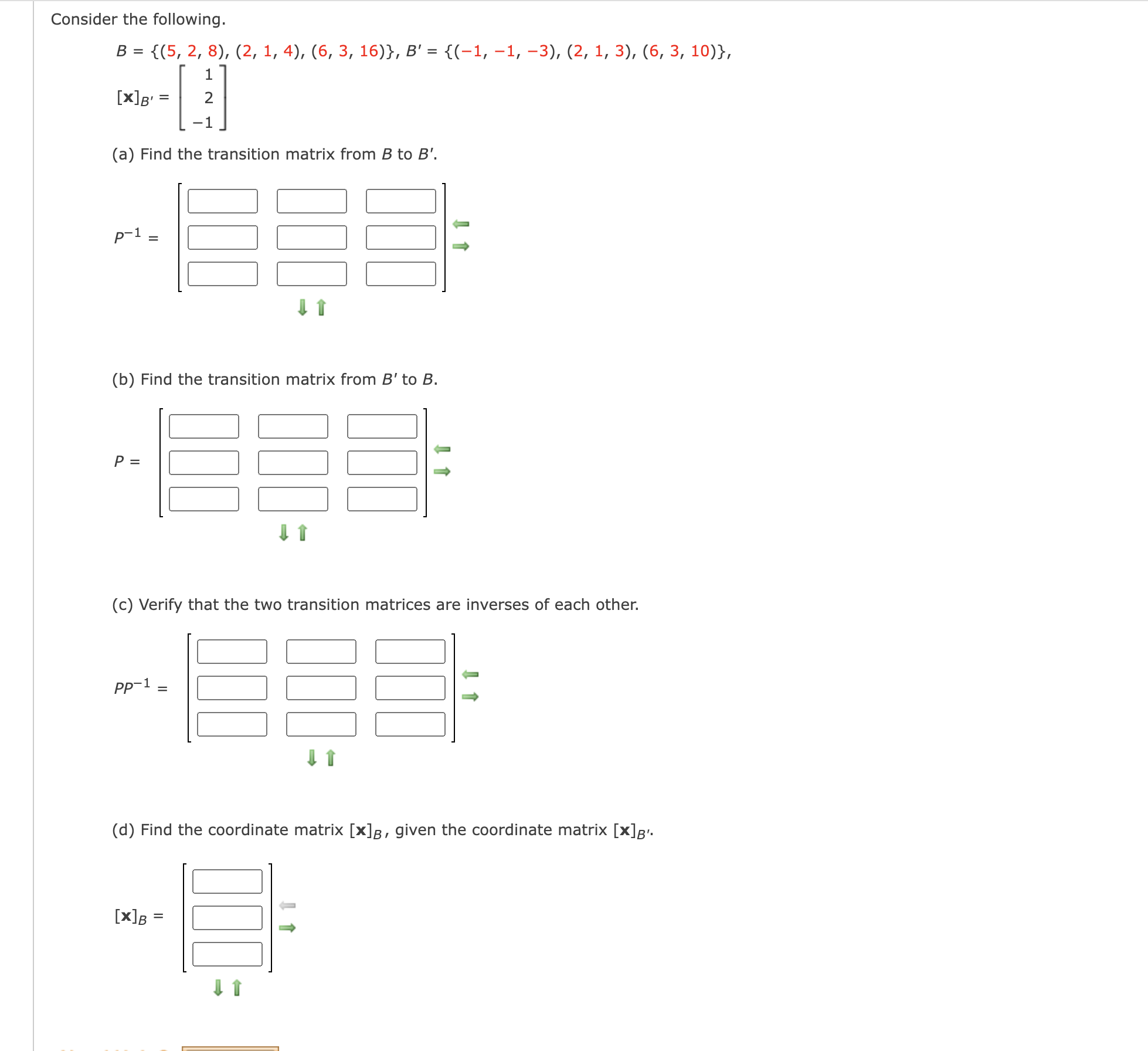 Consider the following. B = {(31 1): (21 1)}I B,