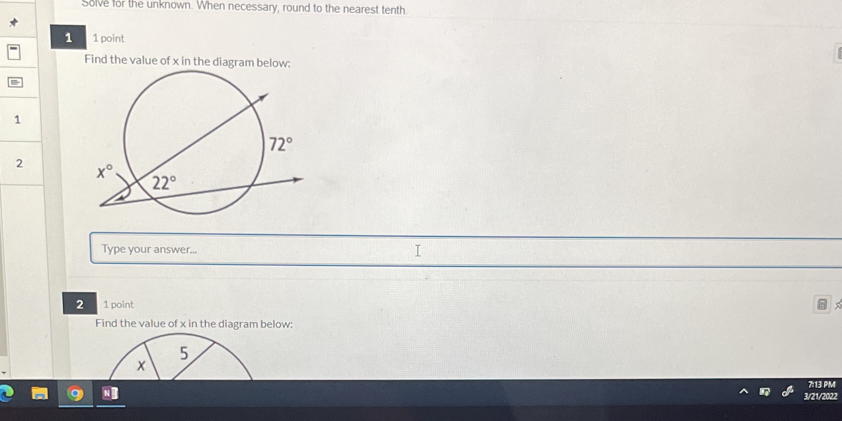 Solve for the unknown. When necessary, round to