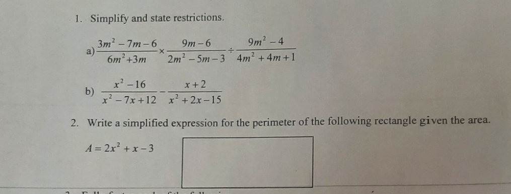 Attached below 1. Simplify and state