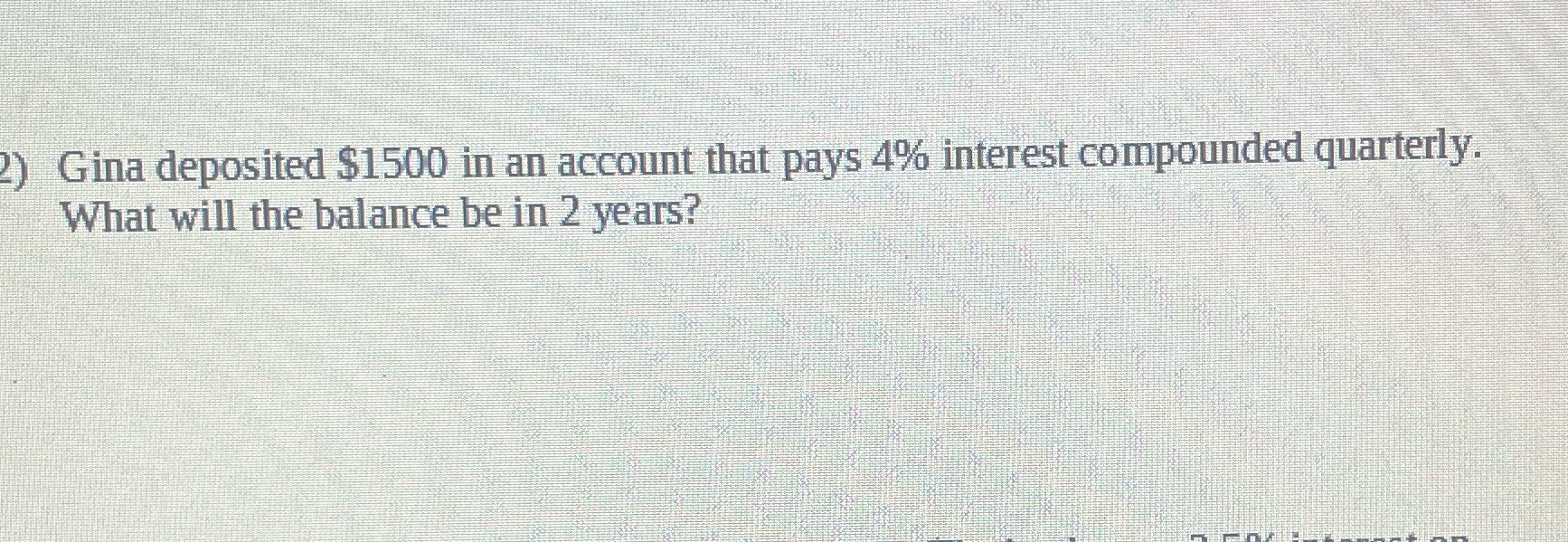 Compound interest Gina deposited $1500 in an