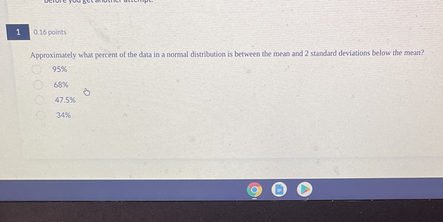 1 0.16 points Approximately what percent of the