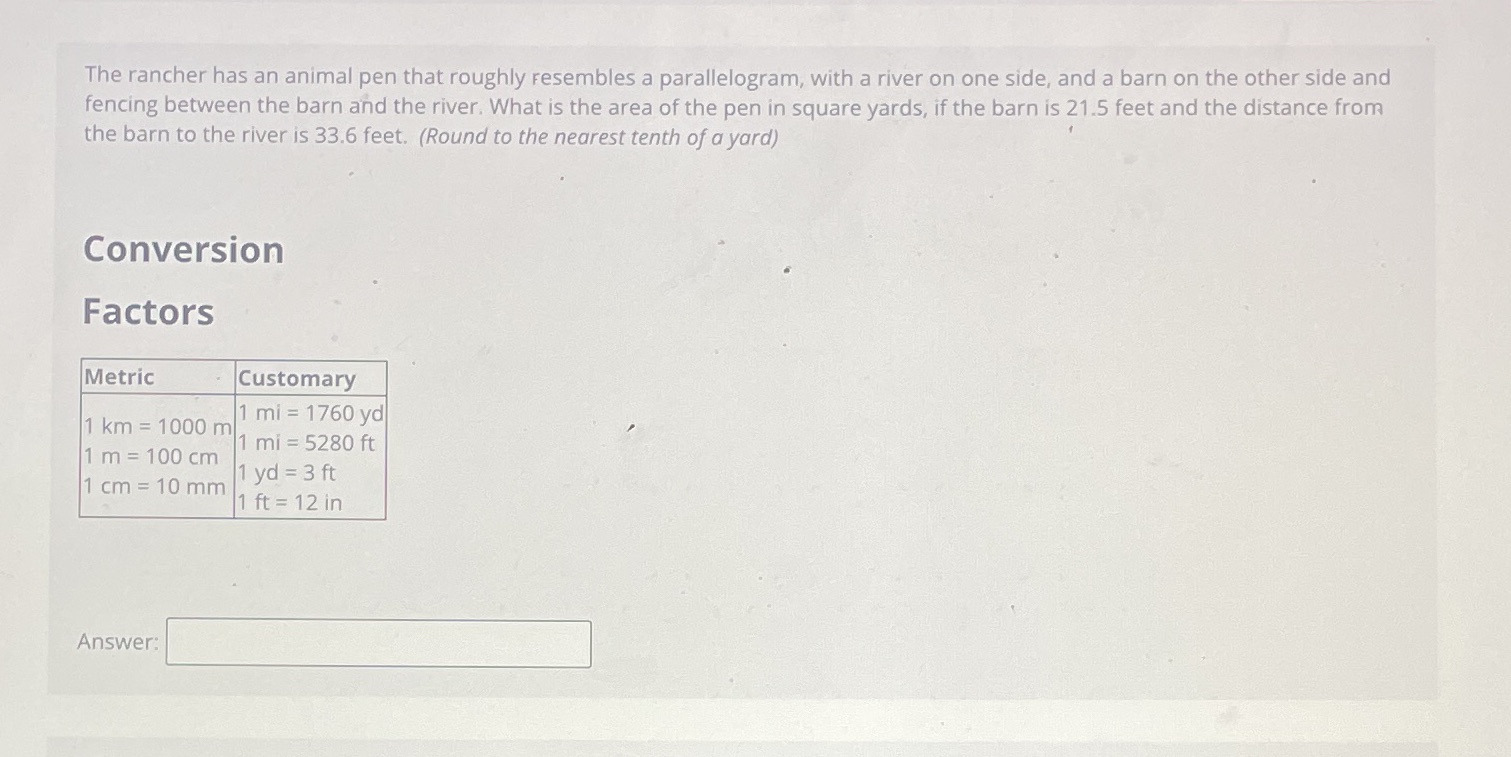 The rancher has an animal pen that roughly