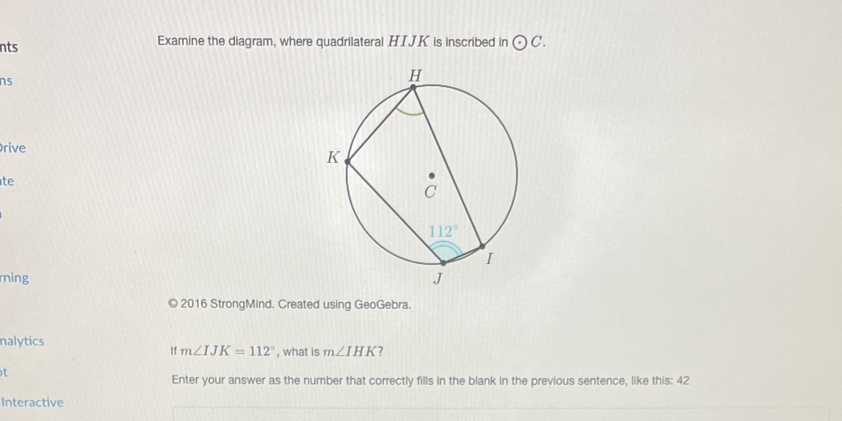 nts Examine the diagram, where quadrilateral HIJK