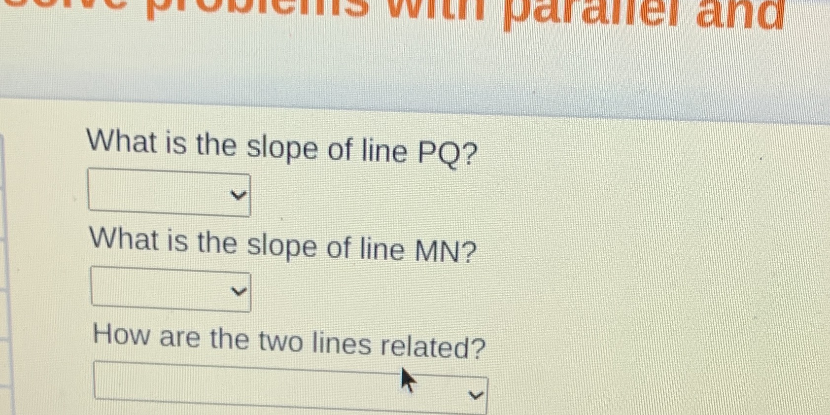 What is the slope of line PQ? What is the slope