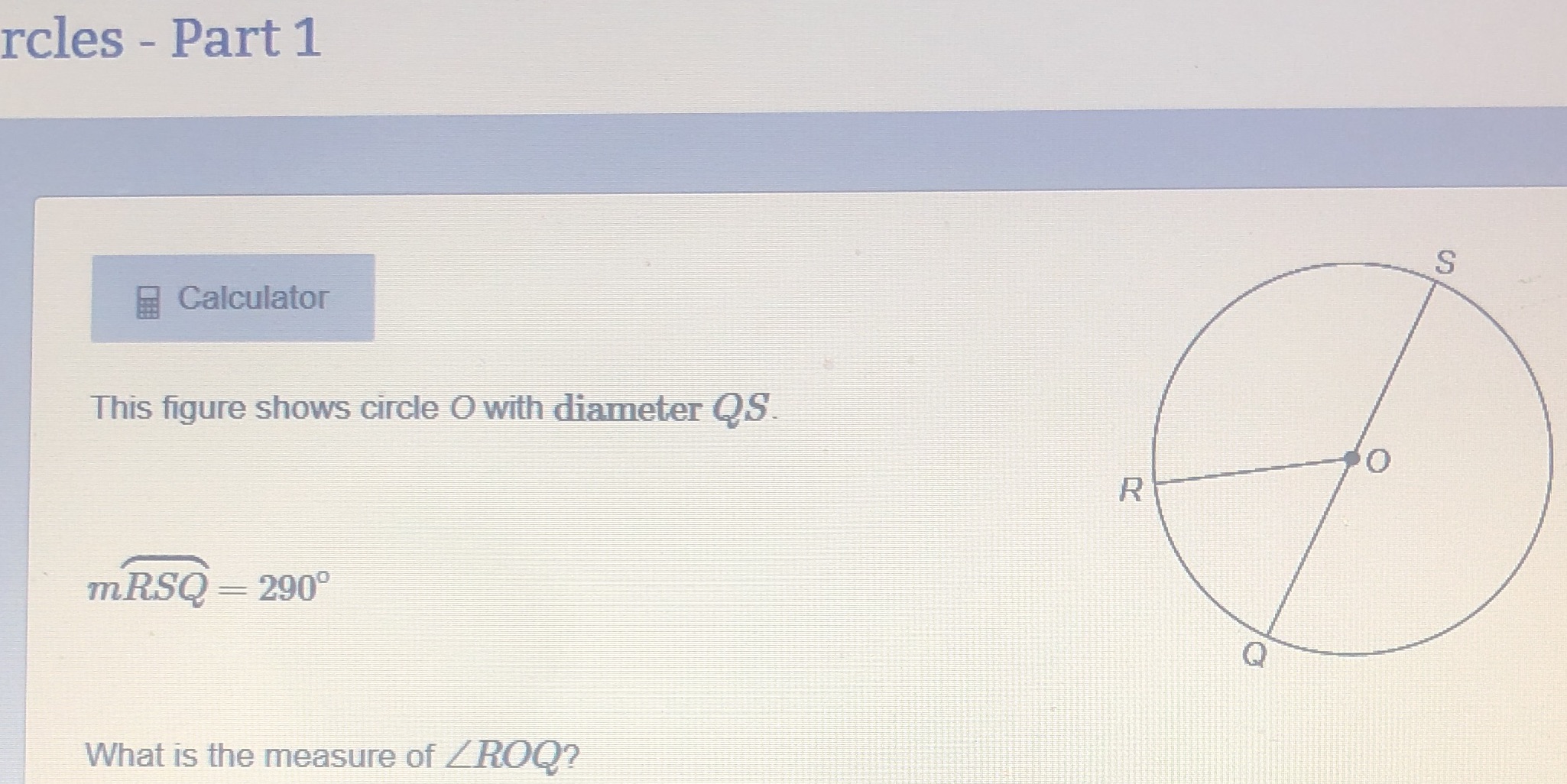 rcles - Part 1 S Calculator This figure shows
