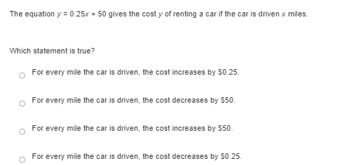 The equation y = 0.25x + 50 gives the cost y of
