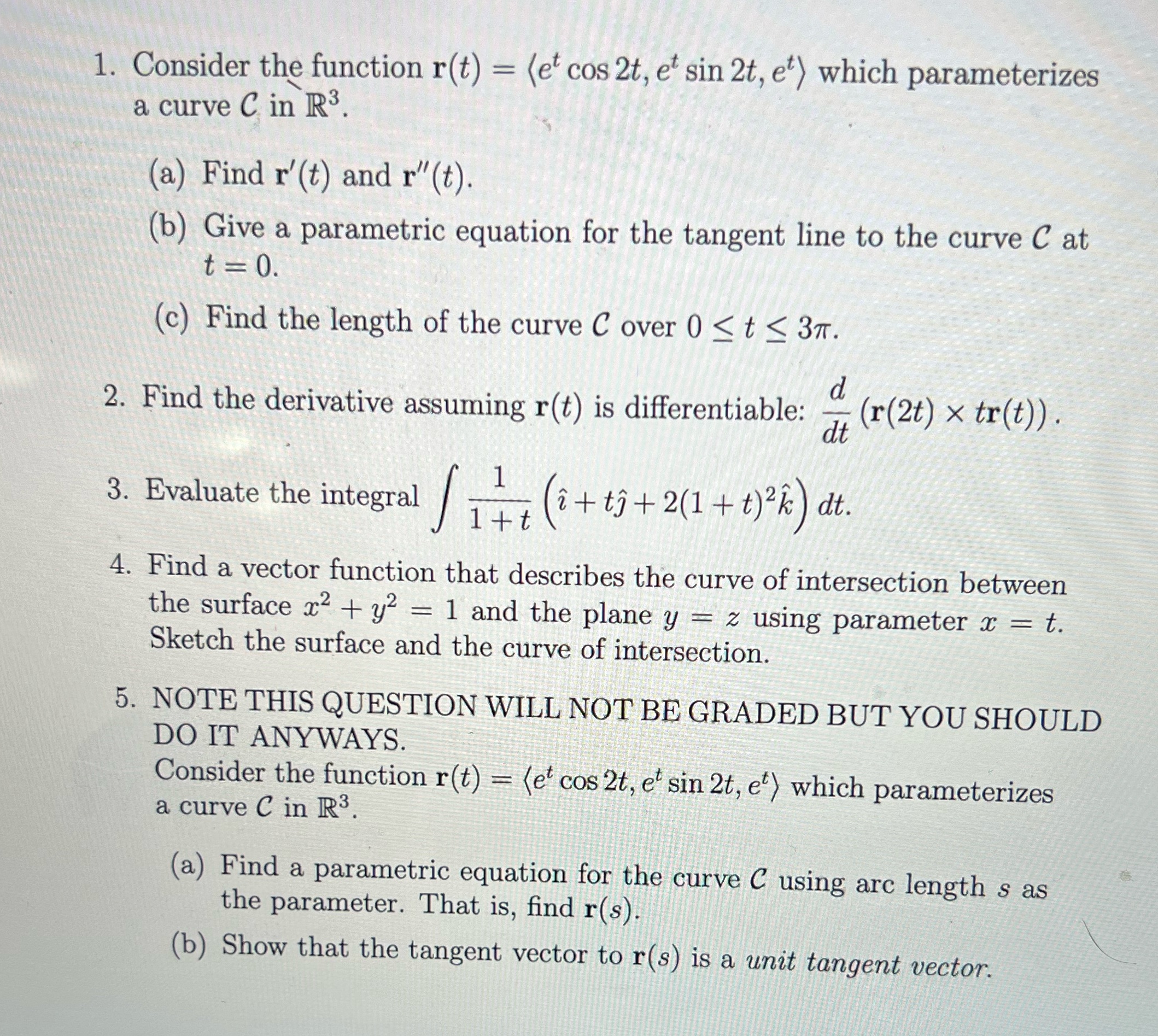 Question 1 to 5 1. Consider the function r(t) =