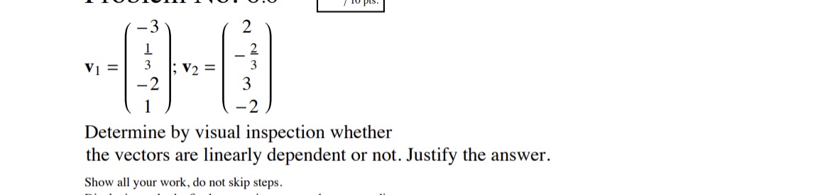 N IN VI= 3 3 -2 3 2 Determine by visual