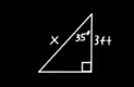 What trig ratio would you use to solve for x? \f