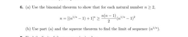 kindly answer it 6. (a) Use the binomial theorem