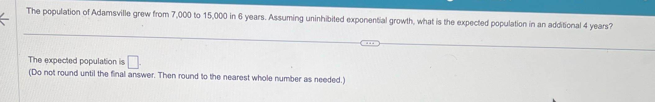 The population of Adamsville grew from 7,000 to