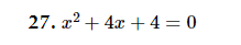 Solve each equation using the zero-product