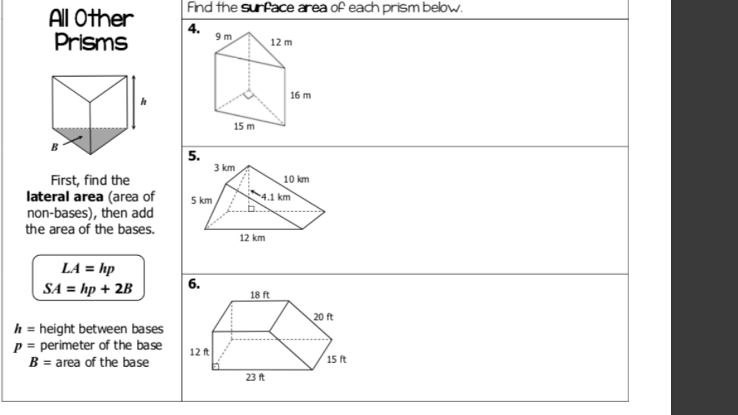 I need help with these geometry: surface area