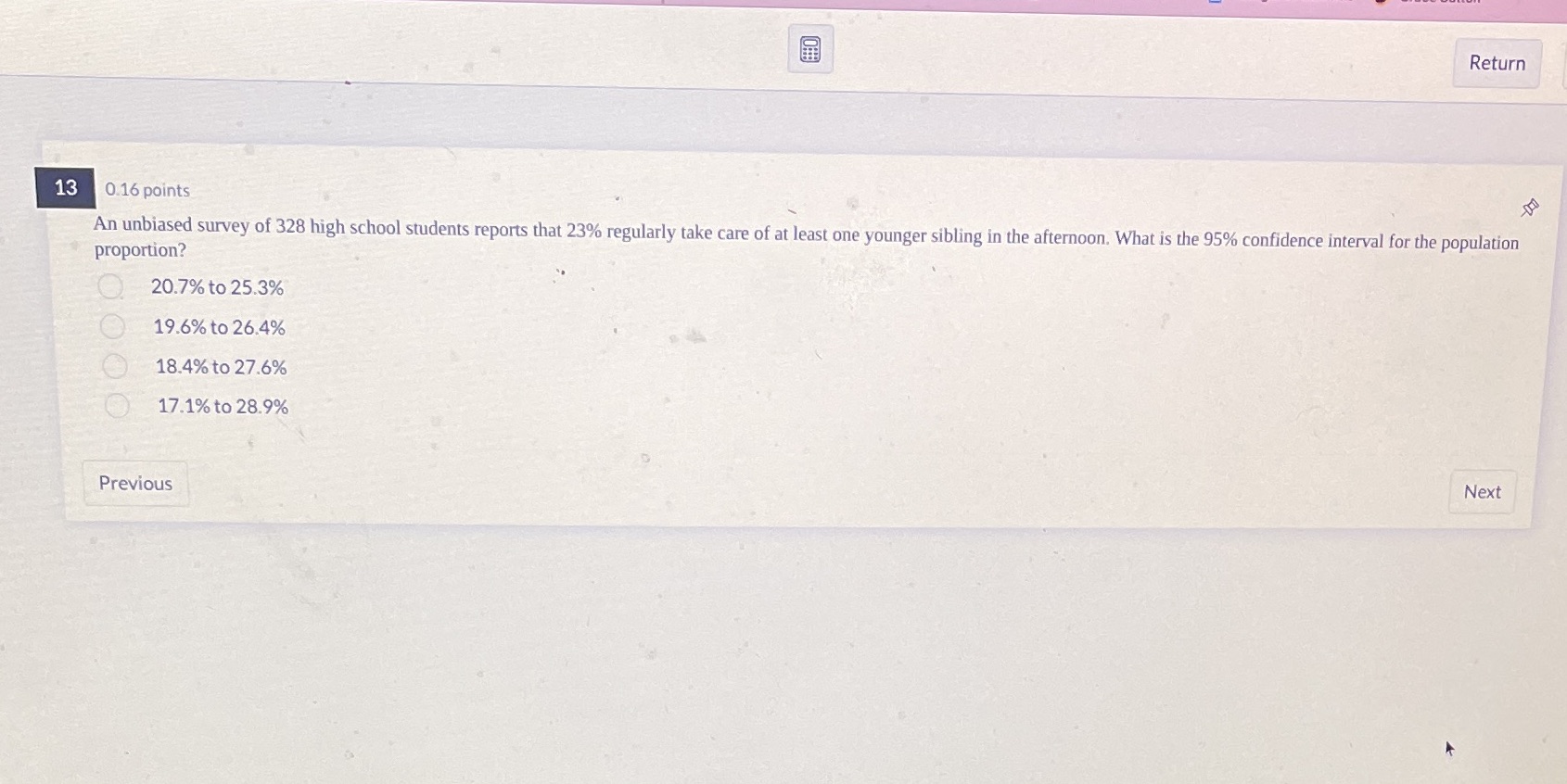 Return 13 0.16 points An unbiased survey of 328