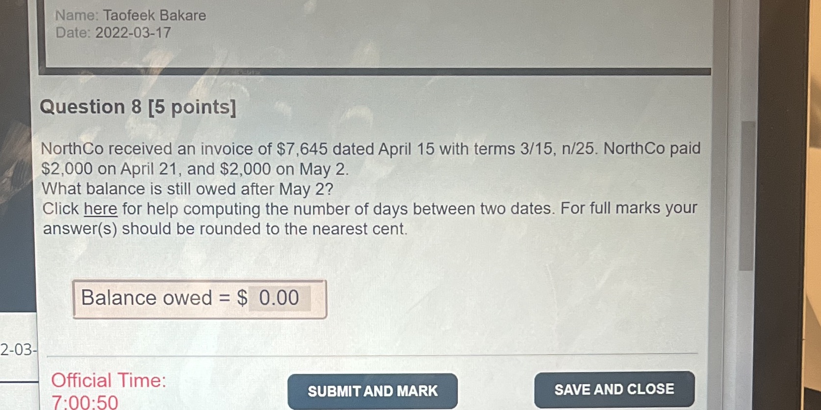 Name: Taofeek Bakare Date: 2022-03-17 Question 8