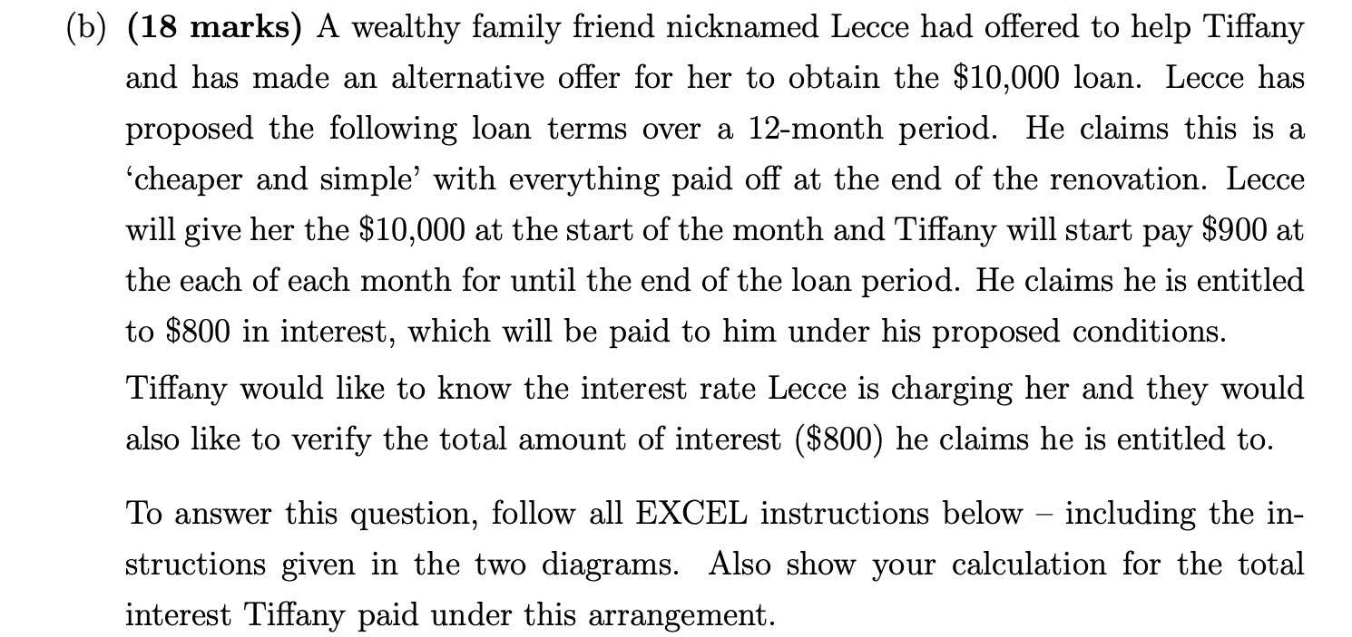 (b) (18 marks) A wealthy family friend nicknamed