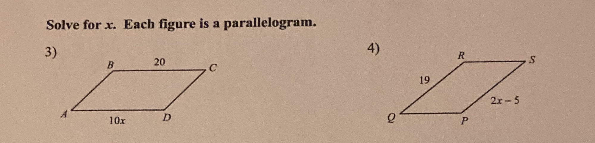 Solve for x. Each figure is a parallelogram. 3)