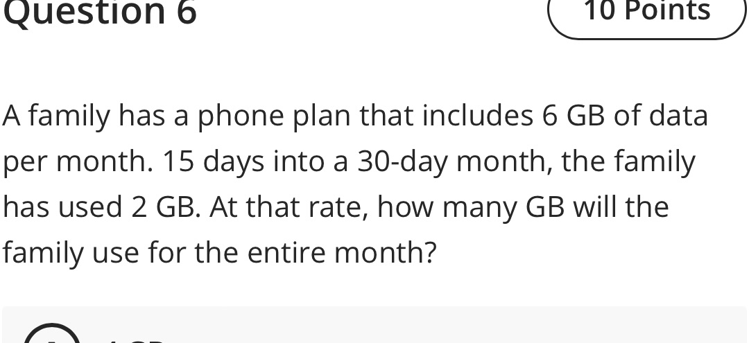 Question 6 10 Points A family has a phone plan