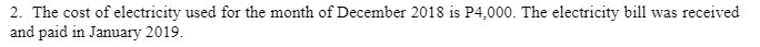 2. The cost of electricity used for the month of