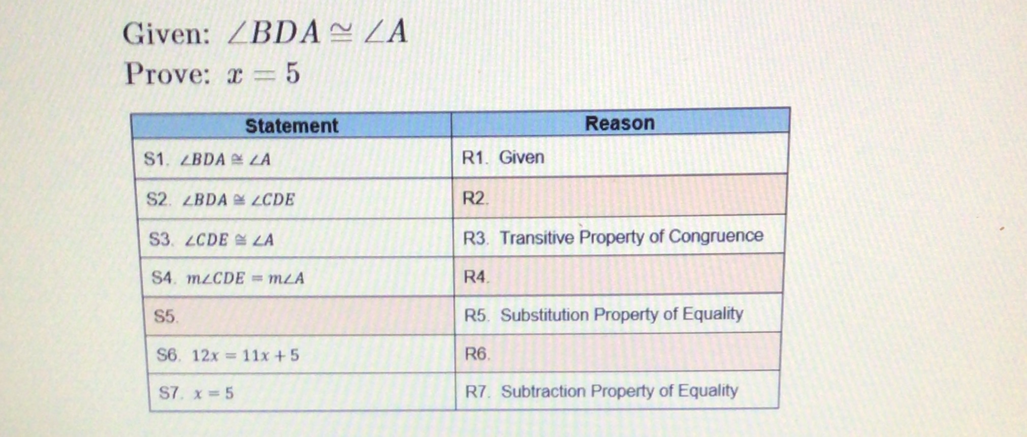 Given: ZBDA~ ZA Prove: x = 5 Statement Reason $1.