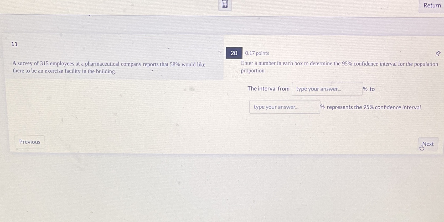 FEE Return 11 20 0.17 points A survey of 315