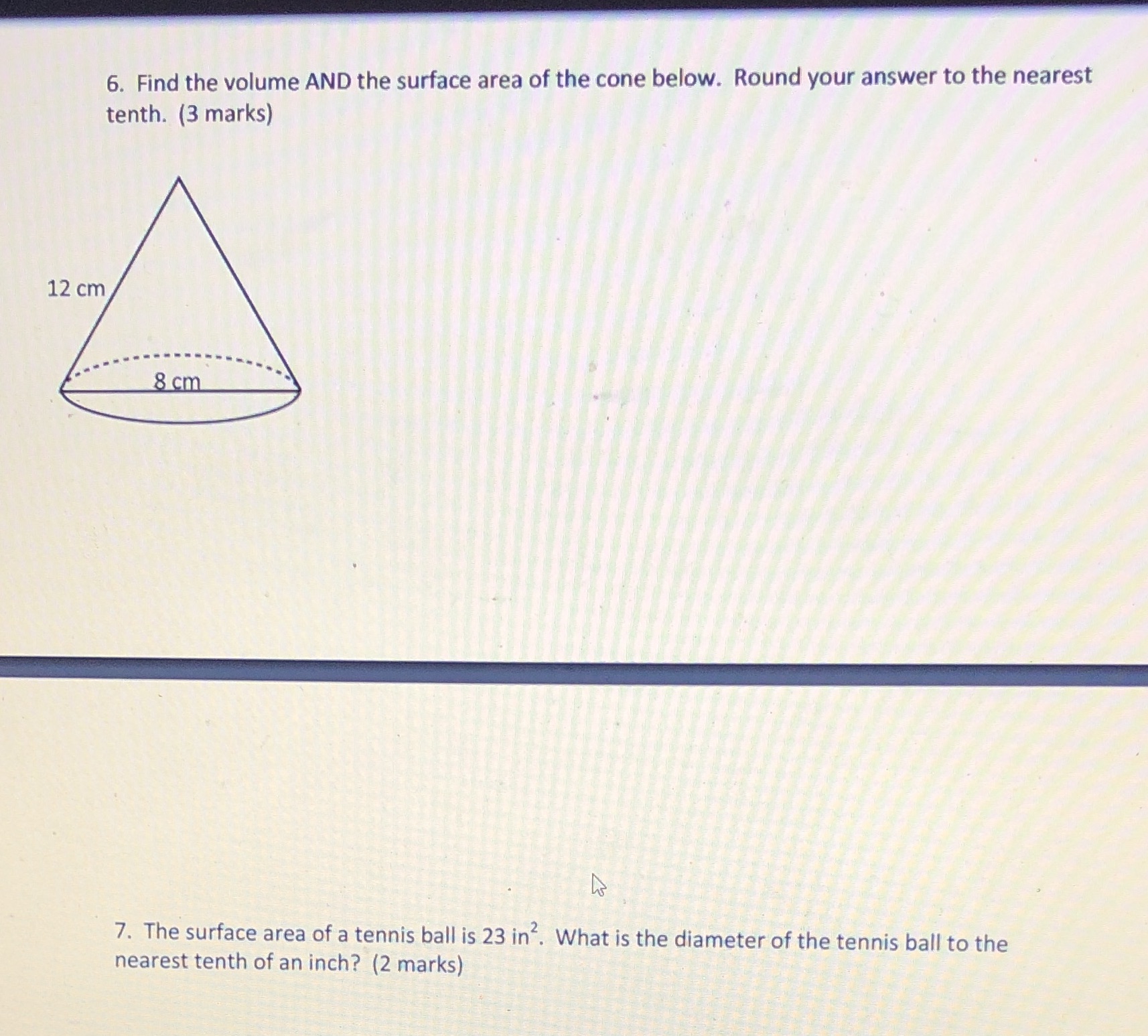 Question 6&7 6. Find the volume AND the surface