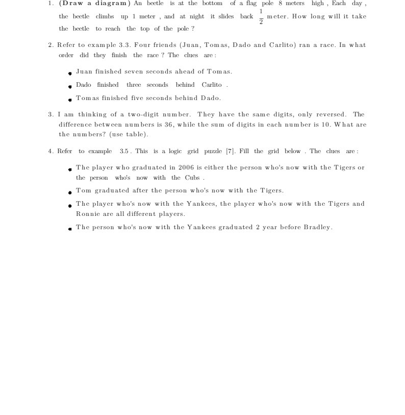 1. (Draw a diagram ) An beetle is at the bottom