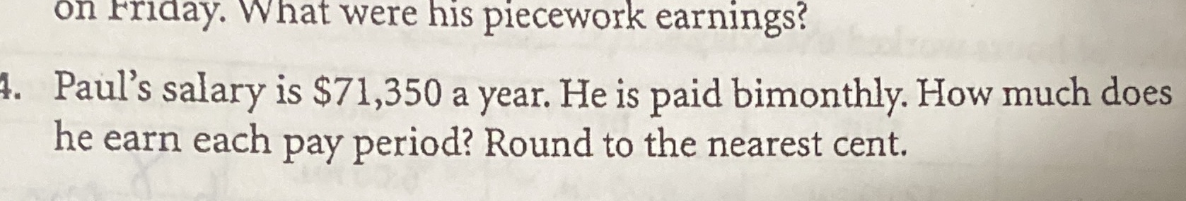 Business math on rnuay. What were his piecework