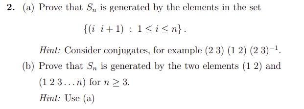 2. (a) Prove that S, is generated by the elements