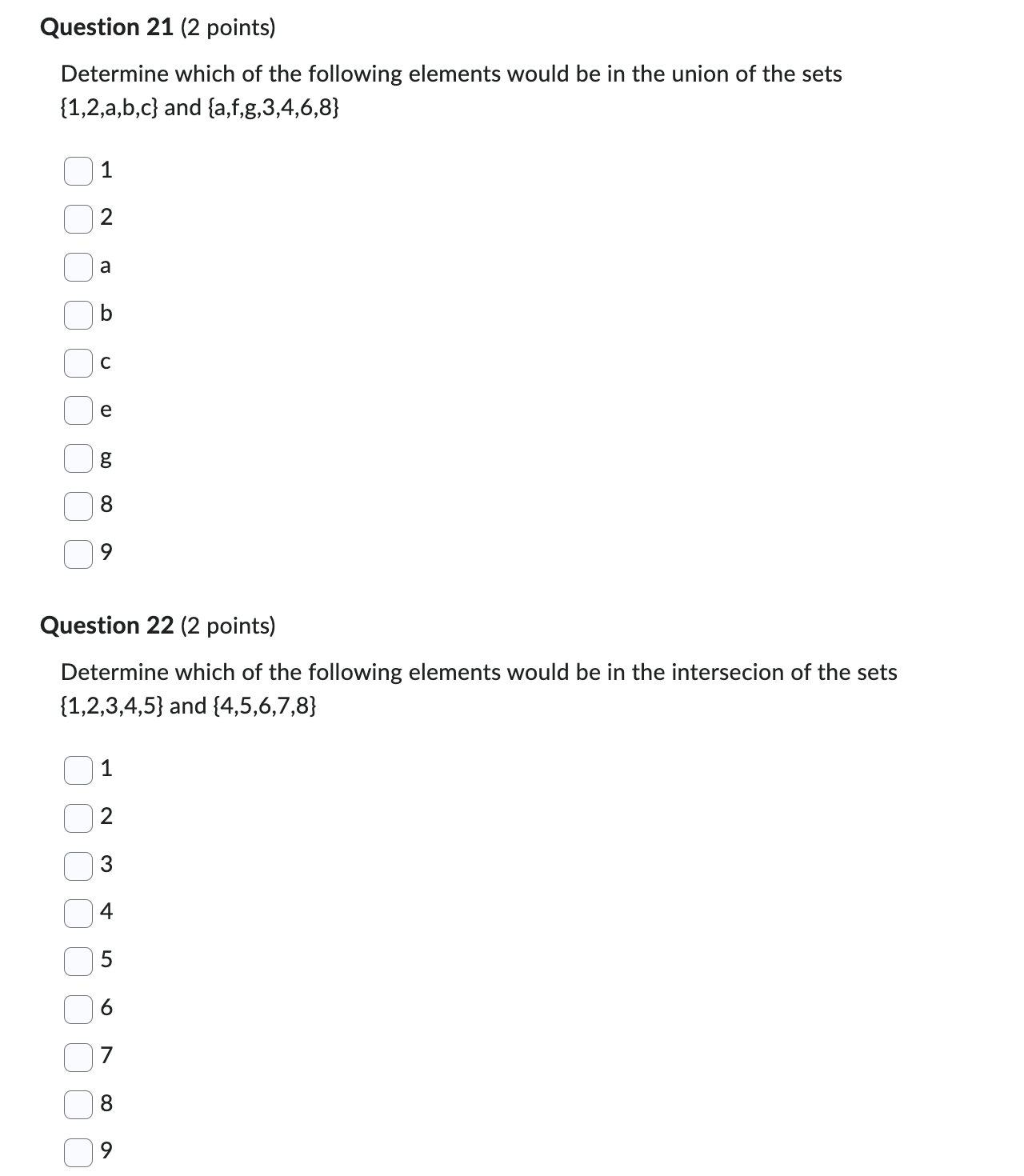 Question 15 (2 points) Fuzzy sets are used in