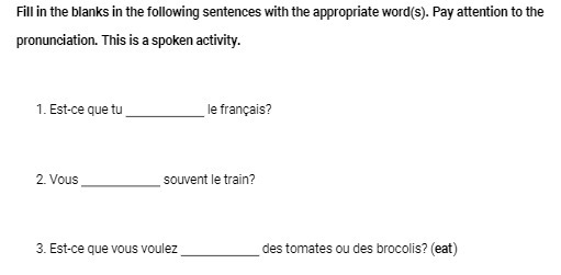 Fill in the blanks in the following sentences
