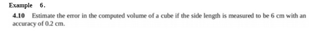 Example 6. 4.10 Estimate the error in the