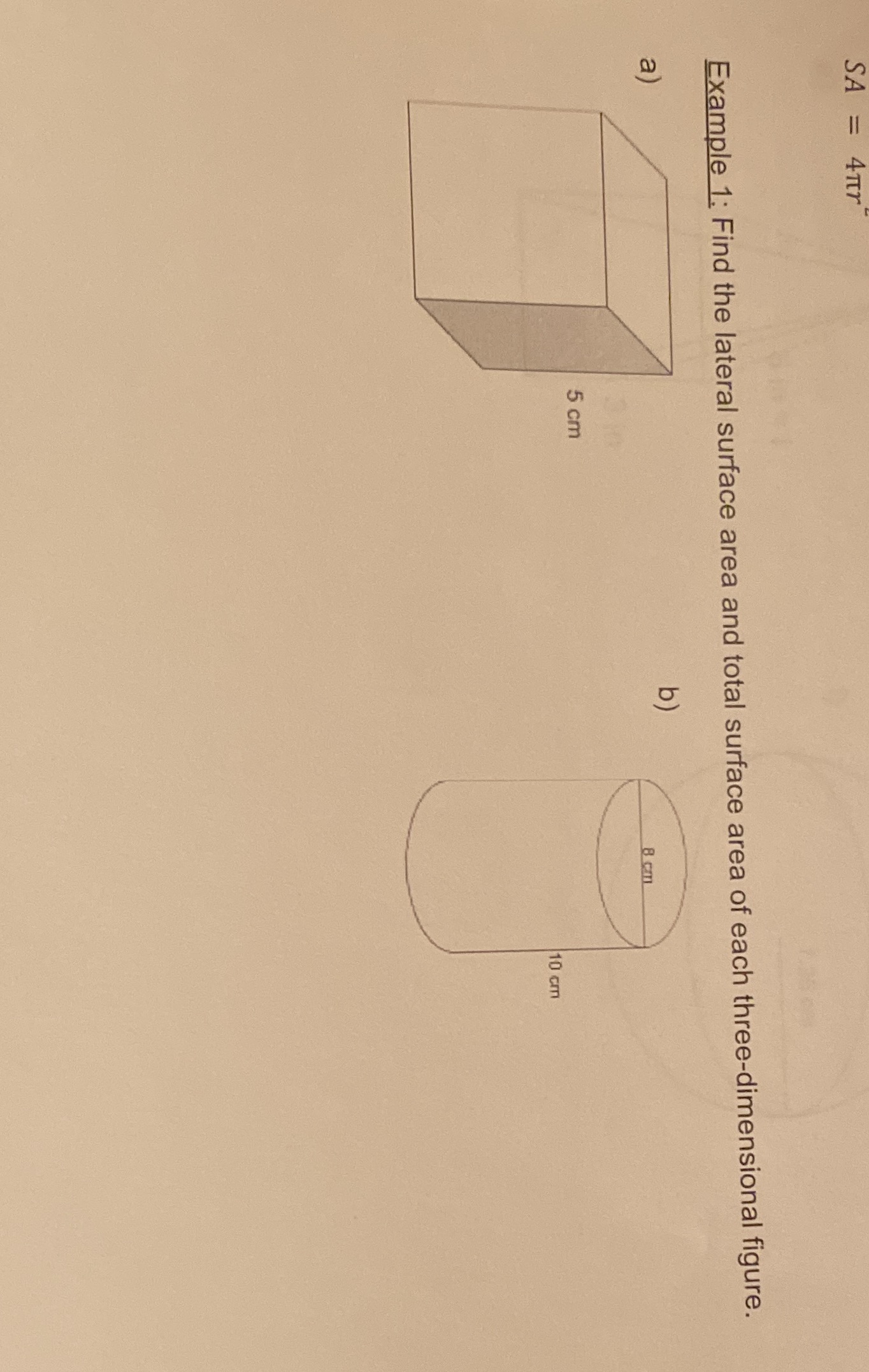 SA = 4Tr Example 1: Find the lateral surface area