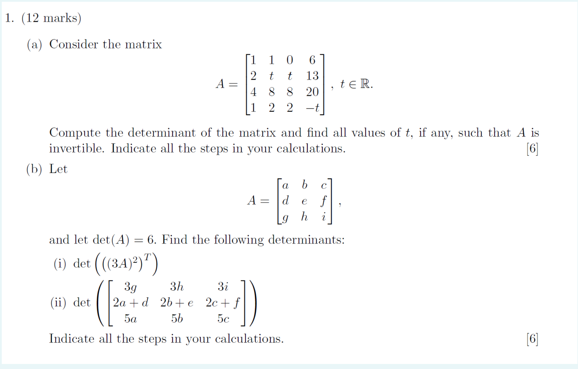 1. (12 marks) (:1) Consider the matrix 1 1 O 6 2