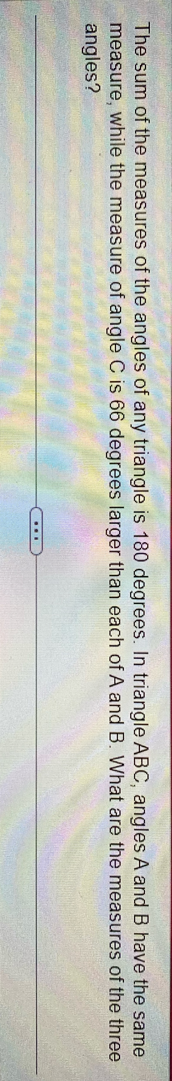 The sum of the measures of the angles of any