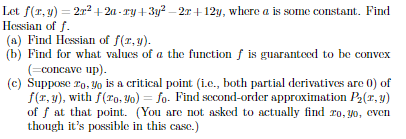 Let f(r. y) = 2x3+ 20- ry + 3y- -2x + 12y, where
