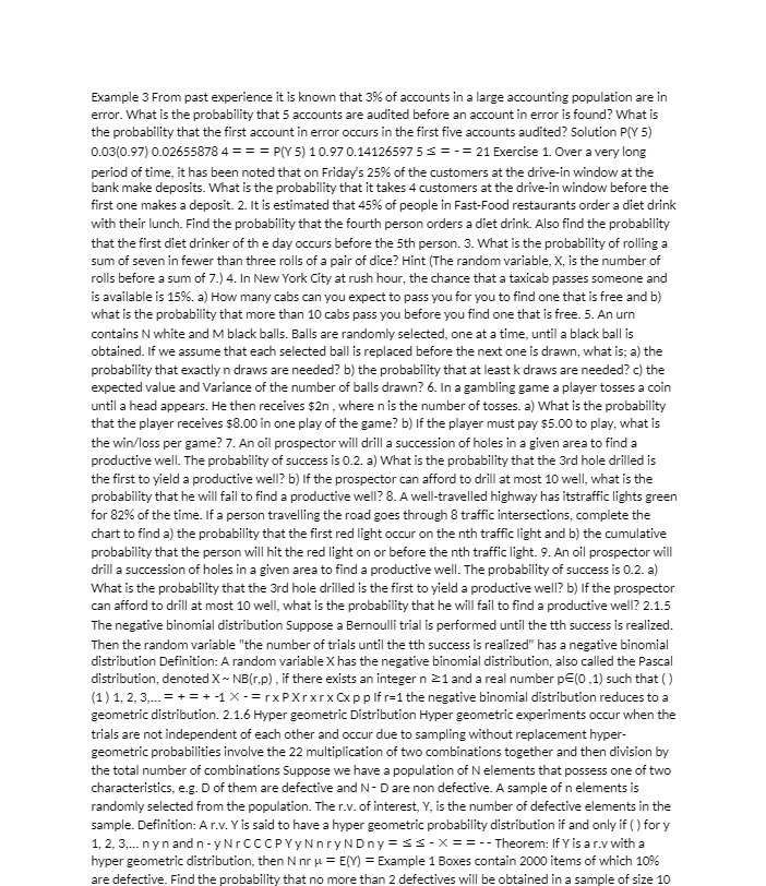 Example 3 From past experience it is known that