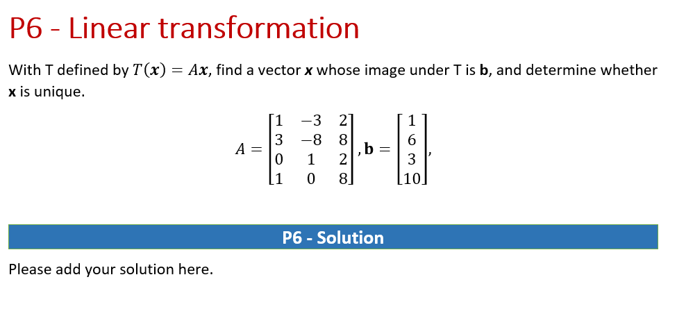 P6 - Linear transformation With T defined by T(x)
